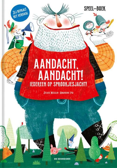 Boek Aandacht Aandacht! Iedereen Op Sprookjesjacht!