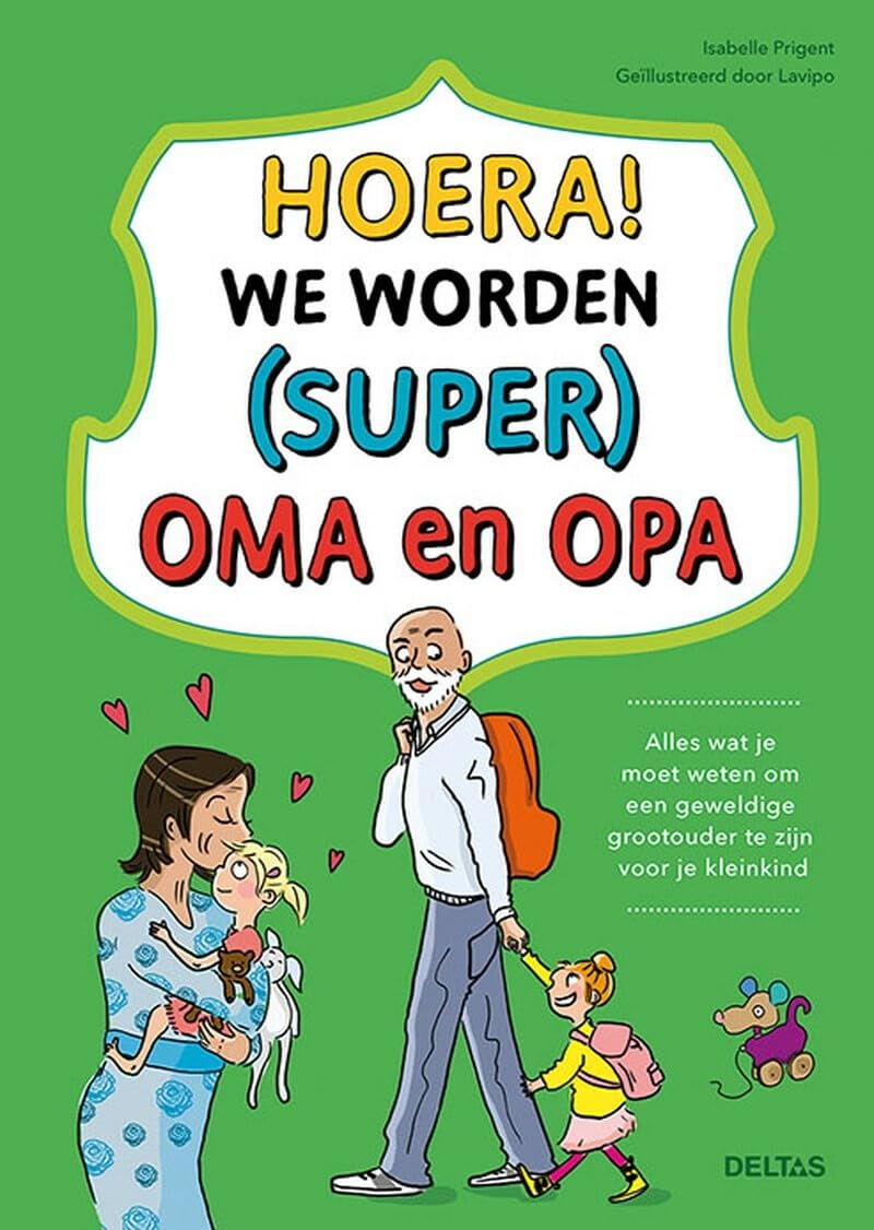 Deltas - Boek Hoera! We Worden Super Oma en Opa
