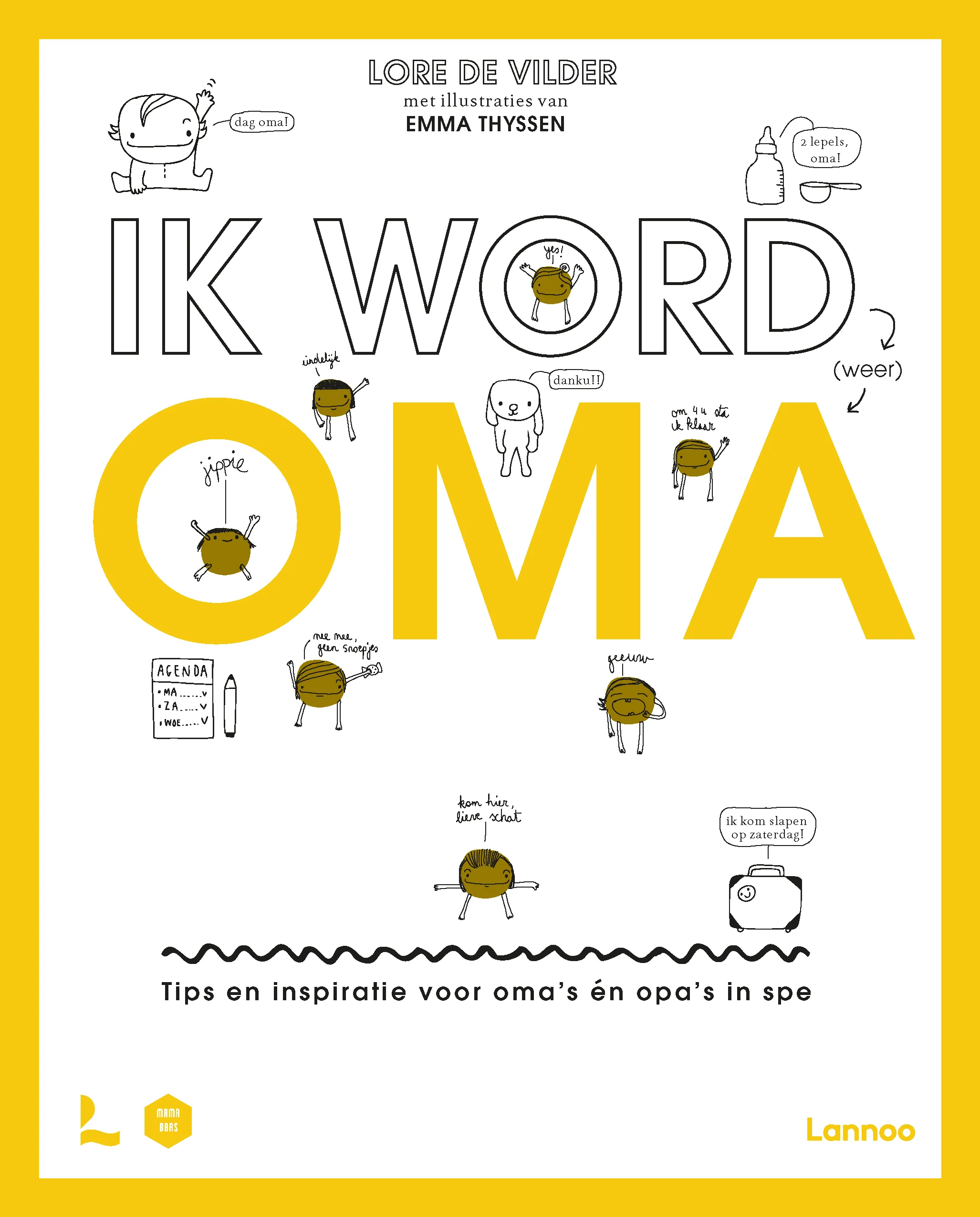Lannoo - Boek Ik Word Oma | Hét Cadeauboek voor Toekomstige Oma’s